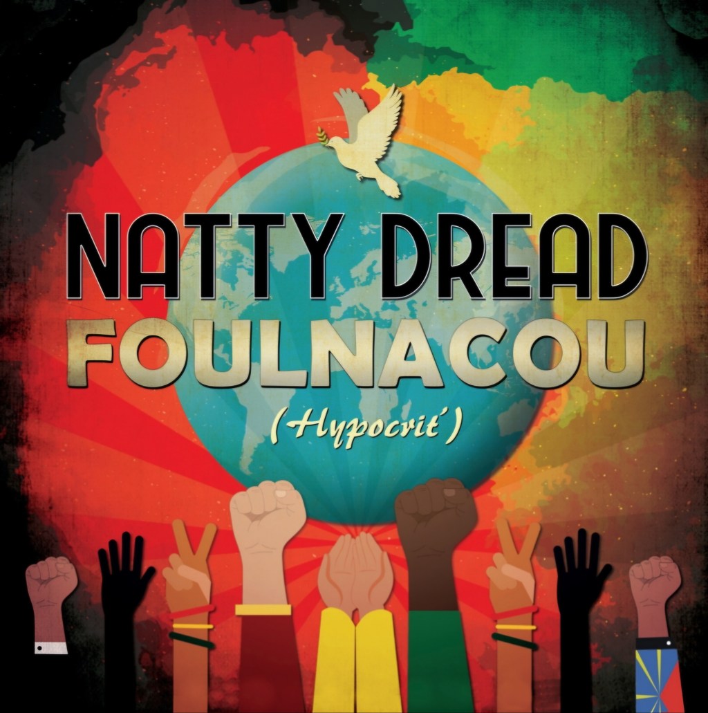 Natty Dread dévoile son nouvel album&nbsp;“Foulnacou”